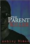 The Parent Killer