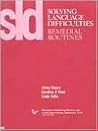 Solving Language Difficulties: Remedial Routines