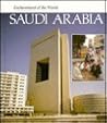 Saudi Arabia (Enchantment of the World) Saudi Arabia