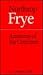Northrop Frye: Anatomy of His Criticism