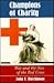 Champions Of Charity: War And The Rise Of The Red Cross