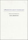 A Products Liability Anthology (Anthology Series)