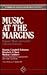 Music at the Margins: Popular Music and Global Cultural Diversity (Communication and Human Values)