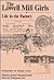 The Lowell Mill Girls : Lif...