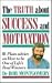 The Truth About Success & M...
