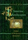 Interior Landscapes: Gardens and the Domestic Environment Interior Landscapes: Gardens and the Domestic Environment