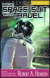 Have Space Suit, Will Travel