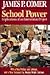 School Power by James P. Comer