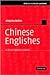 Chinese Englishes: A Sociolinguistic History (Studies in English Language)