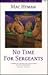 No Time for Sergeants: A Novel