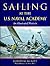 Sailing at the U.S. Naval Academy: An Illustrated History