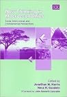 New Thinking in Macroeconomics: Social, Institutional, and Environmental Perspectives New Thinking in Macroeconomics: Social, Institutional, and Environmental Perspectives