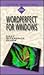 Wordperfect for Windows: Windows : Easy Reference Guide
