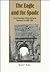The Eagle and the Spade: Ar...