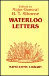 Waterloo Letters (Napoleonic Library, 25)