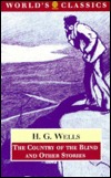 The Country of the Blind and Other Stories