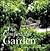 The Comfortable Garden: Designs for Harmonious Living