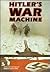 Hitler's War Machine by William Carr