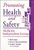 Promoting Health and Safety by Martin Agran