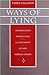 Ways of Lying: Dissimulation, Persecution and Conformity in Early Modern Europe
