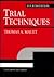 Trial Techniques