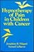 Hypnotherapy Of Pain In Children With Cancer