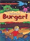 Burger! Burger!