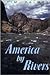 America by Rivers