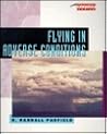 Flying in Adverse Conditions (Practical Flying Series)
