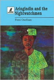 Aringindin and the nightwatchmen: A play (Heinemann frontline series)