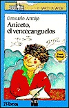 Aniceto, el vencecanguelos (Paperback)