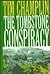 Tombstone Conspiracy: A Wes...