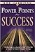 Power Points For Success