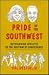 Pride of the Southwest: Outstanding Athletes of the Southwest Conference