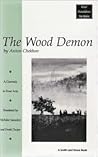 The Wood Demon: A Comedy in Four Acts The Wood Demon: A Comedy in Four Acts