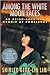 Among the White Moon Faces: An Asian-American Memoir of Homelands (The Cross-Cultural Memoir Series)