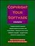 Copyright Your Software (Nolo Press Self-Help Law Books.)