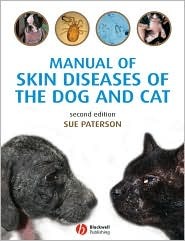 Manual of Skin Diseases of the Dog and Cat (Paperback)