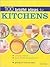 100 Bright Ideas for Kitchens