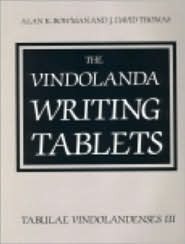 The Vindolanda Writing Tablets: (Tabulae Vindolandenses) Volume III