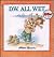 D.W. All Wet (D. W. Series)