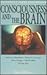 Consciousness and the Brain by Michael S. Gazzaniga