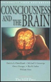 Consciousness and the Brain (Selections from the MIT Press)