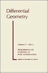 Differential Geometry (Proceedings of Symposia in Pure Mathematics, vol. 27, pt. 2)