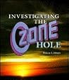 Investigating the Ozone Hole