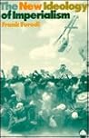 New Ideology of Imperialism: Renewing the Moral Imperative (Pluto Studies in Racism and Imperialism) New Ideology of Imperialism: Renewing the Moral Imperative (Pluto Studies in Racism and Imperialism)