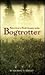 Bogtrotter: Notes from a No...