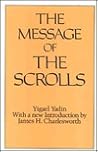 The Message of the Scrolls (Christian Origins Library)