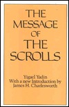 The Message of the Scrolls (Christian Origins Library)