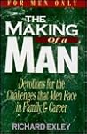The Making of a Man